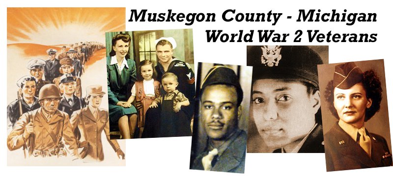Muskegon County World War 2 Veterans